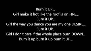 R.KELLY - BURN IT UP (FT.WISIN &amp; YANDEL) **(LYRICS ON SCREEN)**