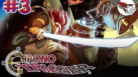 ⏳ Chrono Trigger - Часть 3 - Голодное будущее!