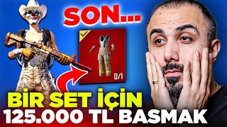 SON... İTFAİYECİ SETİNE TAM 260.000 UC BASTIM! 😱 (125.000 TL) | PUBG Mobile