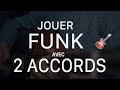 Jouer de la funk avec deux accords dbutants  intermdiaires