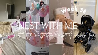 NEST WITH ME (part 2) - car seat set up, postpartum basket, nursery tour!