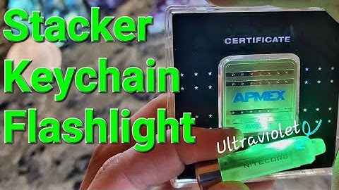 Stacker Keychain Flashlight + Mail Call from Steve Looking for Silver