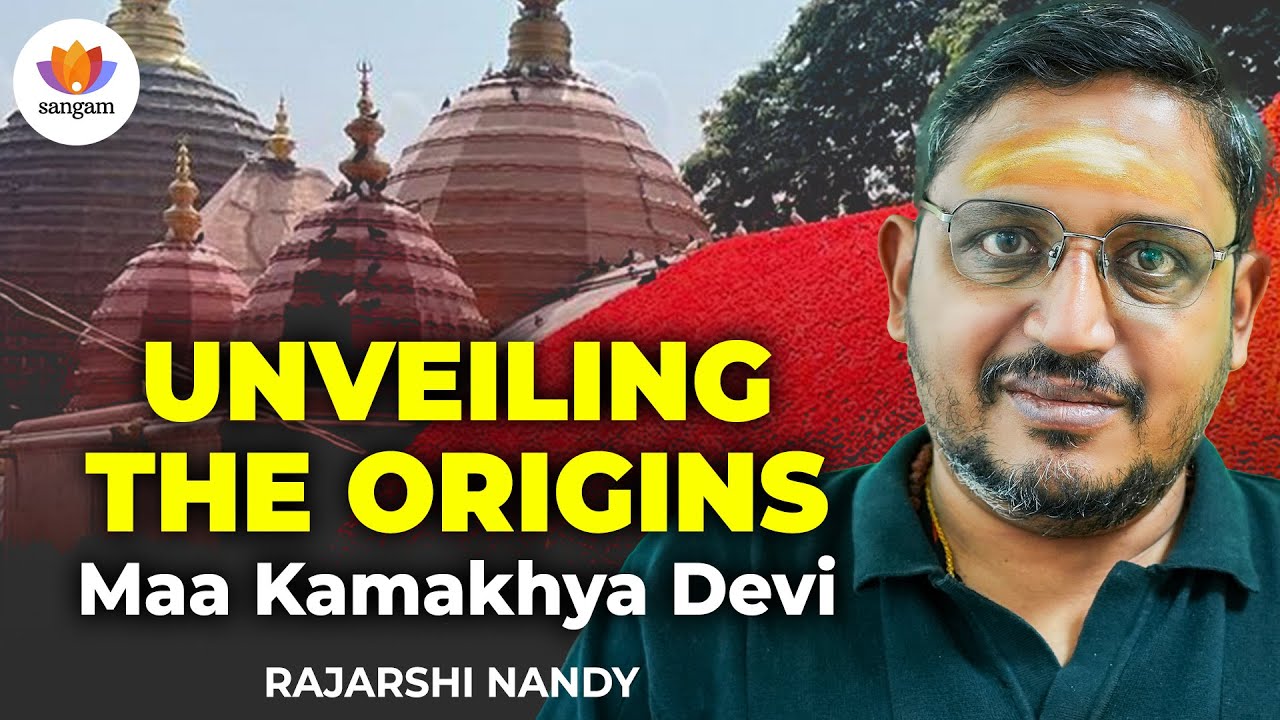 Unveiling the Origins: Maa Kamakhya Devi |  | Rajarshi Nandy | 