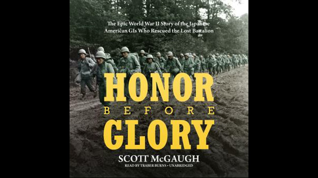 Honor before Glory: The Epic World War II Story of the Japanese American GIs Who Rescued the Lost