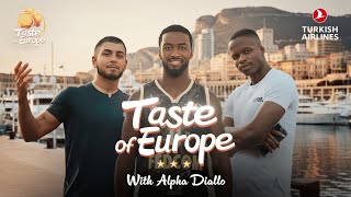 ALPHA DIALLO BECOMES CHEF DIALLO FOR TASTE OF EUROPE 👨🏾‍🍳​🔥​ EPISODE 3 PART 1 IN MONACO 🇲🇨