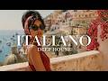 Italian Deep House 2026 Mediterranean House Vibes 