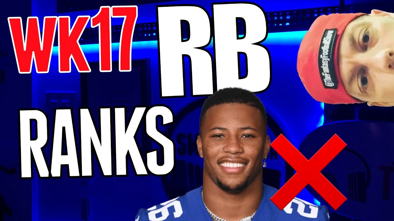 Week 17 Fantasy Football Running Back Rankings, News YouTube