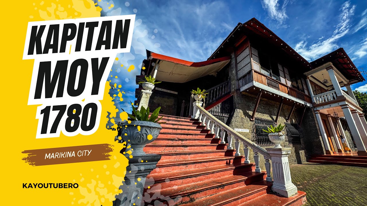 THE HERITAGE HOUSE OF KAPITAN MOY 1780, THE  PIONEER OF THE SHOE MAKING INDUSTRY | BUILT IN 1780