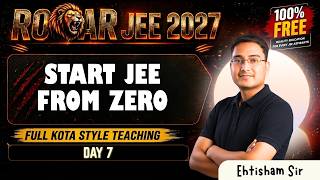 Basic Mathematics Lecture 07 | Mains + Advanced | Kota + PYQs | ROAR JEE 2027 🔥
