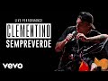 Clementino - Sempreverde - Live Performance | Vevo