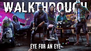 Watch Dogs 2 | Part 9: Eye for an Eye | Walkthrough
