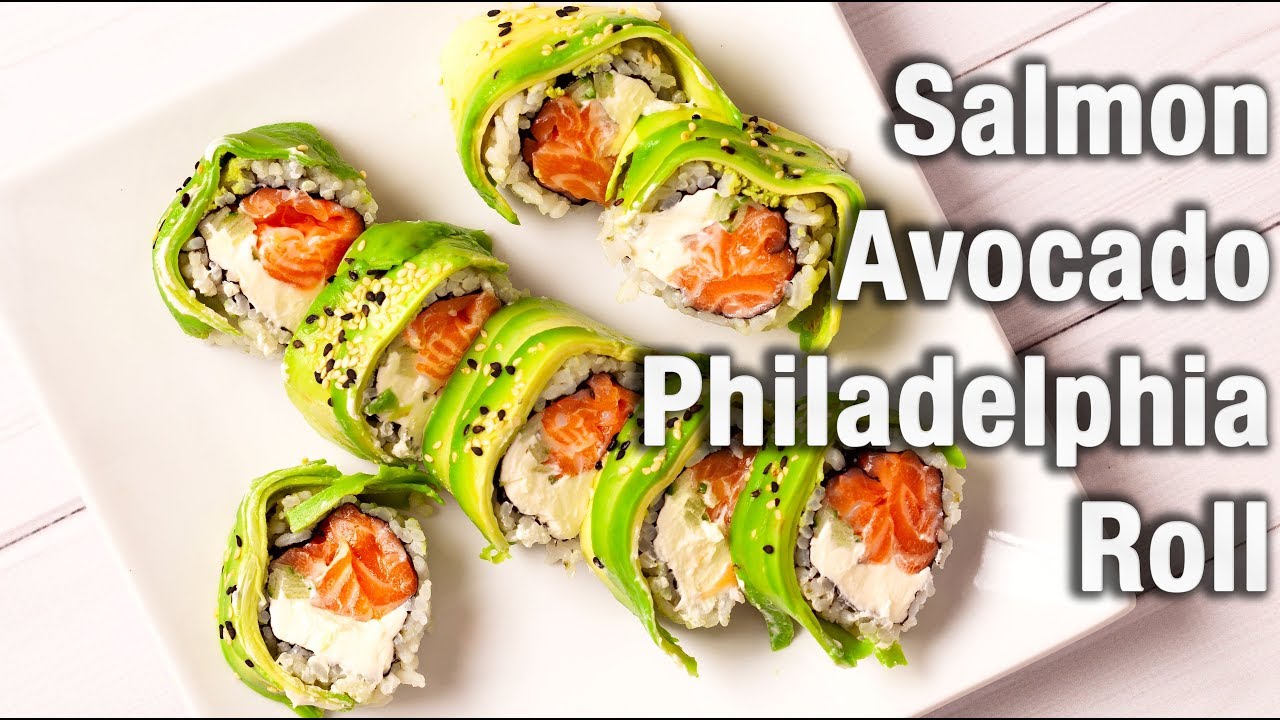 kærlighed Præfiks endnu engang Philadelphia Salmon Roll Recipe | With Avocado On Top - YouTube