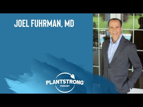 Dr. Joel Fuhrman - Secrets to Longevity: Exploring the Nutritarian Diet