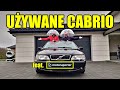 Uywane cabrio  poradnik zakupowy  marek drives feat motoraporter