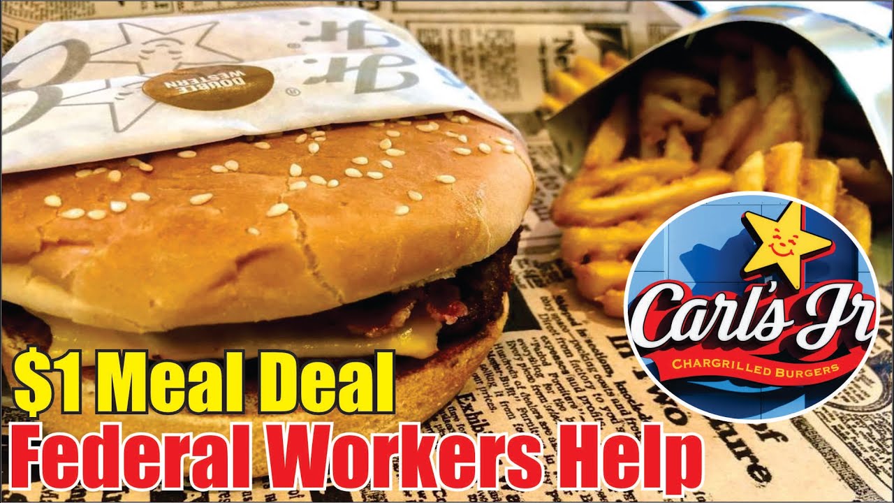 Carl’s Jr  Offers $1 Meals for Federal Workers, Military, and SNAP Recipients in Arizona