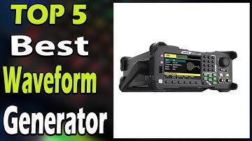 TOP 5 Best Waveform Generator Review 2023