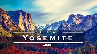 Yosemite National Park - California, USA ?? - by drone [4K]