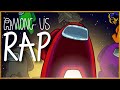 AMONG US RAP! "Space Invader" - Connor Quest!