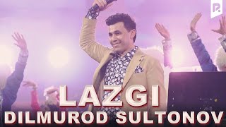 Dilmurod Sultonov - Lazgi (concert version 2023)