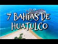 Bahías de Huatulco - Oaxaca, México - Tour 2021