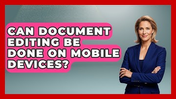 Can Document Editing Be Done on Mobile Devices? | Docs and Sheets Pro News