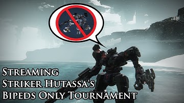 Armored Core 6: Fires of Rubicon - PC Hutassa 1v1 Tournament | Bipeds Only.