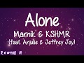 超洗腦EDM新歌【寂寞】英文歌詞中文翻譯字幕Marnik &amp; KSHMR -  Alone  (feat  Anjulie &amp; Jeffrey Jey)