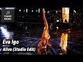 Eva Igo - Alive (Studio Edit - No Audience)