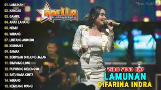 Difarina Indra Full Album 'LAMUNAN, KANDAS, GAMPIL' Dangdut Koplo | Om Adella Terbaru 2024