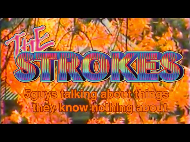 E3 - 5guys talking about things they know nothing about ~ The Strokes class=