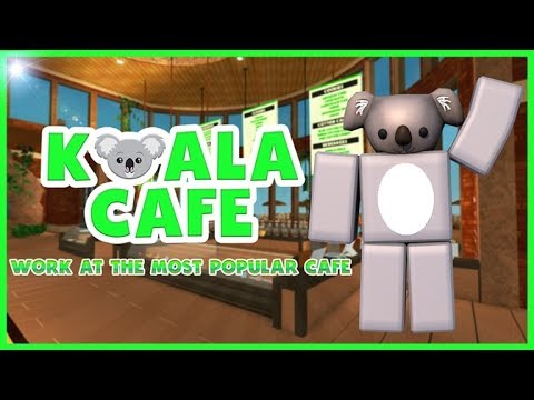 Going To The Koala Cafe Youtube - koala cafe roblox