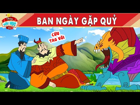 BAN NGÀY GẶP QUỶ – Truyện Cổ Tích – Những Bài Học Nhỏ – Quà Tặng Cuộc Sống – Phim Hoạt Hình Hay 2024 2023 vừa cập nhật