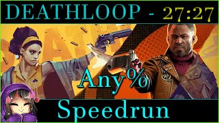DEATHLOOP - Any% Speedrun 27:27 PB