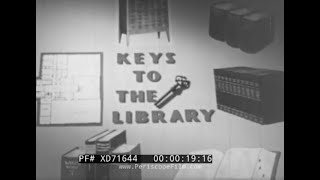 " KEYS TO THE LIBRARY " 1950s EDUCATIONAL FILM  CARD CATALOGS, ENCYCLOPEDIAS & DEWEY DECIMAL XD71644