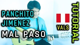 Vignette de la vidéo "Mal paso - Vals Perú Tutorial/Cover Guitarra Peruana(OFICIAL)"