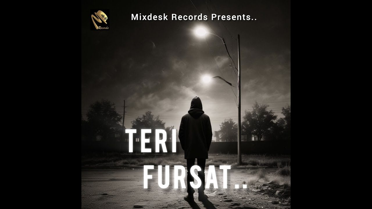 🎶 Teri Fursat Pe | MixDesk | Official Audio | Heartbreak Hindi Song | MixDesk Records 🎶
