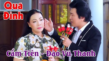 NSUT Cẩm Tiên NSUT Đào Vũ Thanh Hát Trích Đoạn Cải Lương Hơi Dài Quá Đỉnh