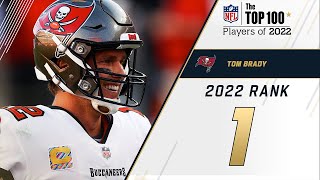 1 Tom Brady (QB, Buccaneers)  Top 100 Players in 2022 