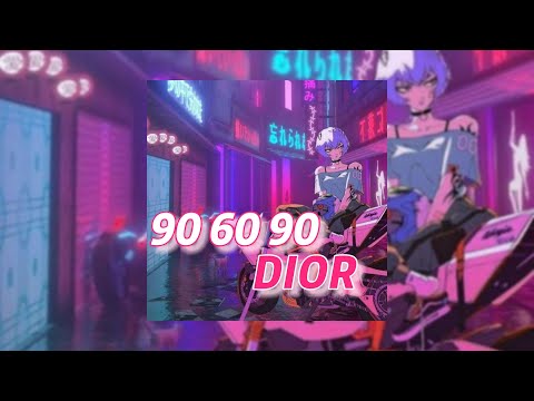 90-60-90 - DIOR (текст песни)