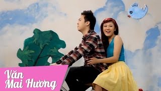 Video thumbnail of "Ngày Chung Đôi - Văn Mai Hương"