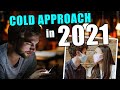 Cold Approach In 2021