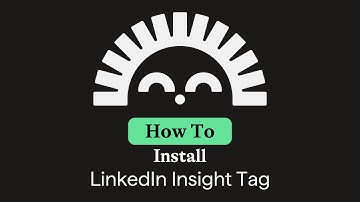 How to Install the LinkedIn Insight Tag with Google Tag Manager