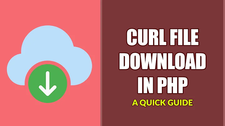 How To Download Files With CURL PHP