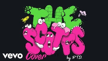 THE SCOTTS - Travis scott (REMAKE) by Rtd.