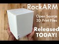 RockARM Home Edition | 3D Print Public Release!
