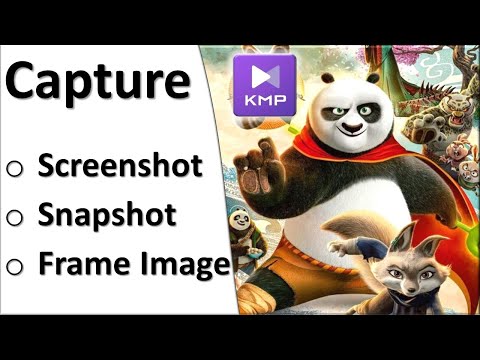 How to take a Screenshot, Snapshot, or Capture Frame Image of a Video or movie in KM Media Player