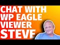 Chatting Niche Website, Finding Content Ideas and more with Steve [WP EAGLE VIEWER INTERVIEWS]