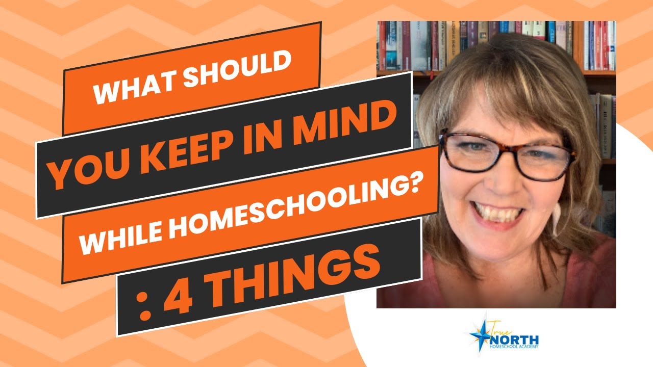 4 things to keep in Mind as you Homeschool - YouTube