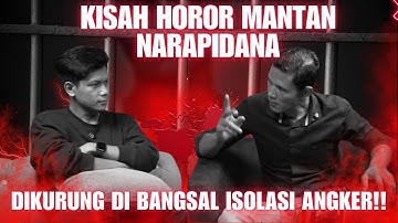 KISAH HOROR MANTAN NARAPIDANA EPS.1 | 14 HARI DI DALAM PENJARA BAWAH TANAH ANGKER‼️
