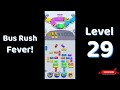 🎮 Bus Rush Fever Level 30 Walkthrough 🚍 | Traffic Puzzle Gameplay | Solutionguruji